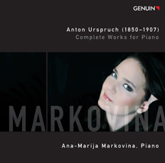 CD album cover 'Anton Urspruch (1850-1907)' (GEN 11205) with Ana-Marija Markovina