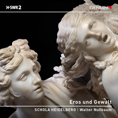 CD album cover 'Eros und Gewalt – Eros and Violence' (GEN 23830) with SCHOLA HEIDELBERG, Walter Nußbaum ...