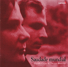 CD album cover 'Saudade mundial' (GMP 04801) with Claudia Copier, Thomas Böttcher
