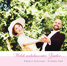 Welch unbekannter Zauber... CD album cover 'Welch unbekannter Zauber...' (GEN 03028) with Tatjana Dravenau, Andreas Post