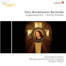 CD album cover 'Felix Mendelssohn Bartholdy' (GEN 88118) with GewandhausChor, Gregor  Meyer ...