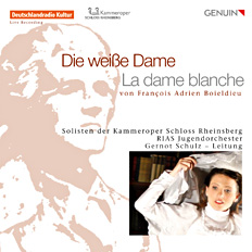 Die weiße Dame / La dame blanche CD album cover 'Die weiße Dame / La dame blanche' (GEN 10534 ) with Kammeroper Schloß Rheinsberg ...