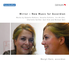Mirror - New Music for Accordion CD album cover 'Mirror - New Music for Accordion' (GEN 13267) with Margit Kern