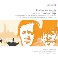 Siegfried und Violetta oder List, Last, Lust und Lunge CD album cover 'Siegfried und Violetta oder List, Last, Lust und Lunge' (GEN 13264) with german hornsound, Christoph Eß