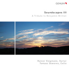 CD album cover 'Soundscapes III - A Tribute to Benjamin Britten' (GEN 15362) with Rainer Stegmann, Tomasz Skweres