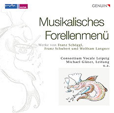 CD album cover 'Musikalisches Forellenmenü' (GEN 16550) with Consortium Vocale, Michael Gläser, Andreas Hartmann ...