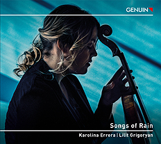 CD album cover 'Songs of Rain' (GEN 22769) with Karolina Errera, Lilit Grigoryan