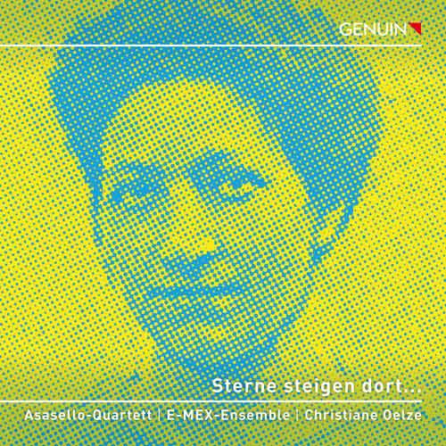 CD album cover 'Sterne steigen dort�' (GEN 23837) with Asasello-Quartett, E-MEX-Ensemble, Christiane Oelze