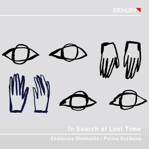 CD album cover 'In Search of Lost Time' (GEN 26969) with Ekaterina Zhemaitis & Polina Kulikova